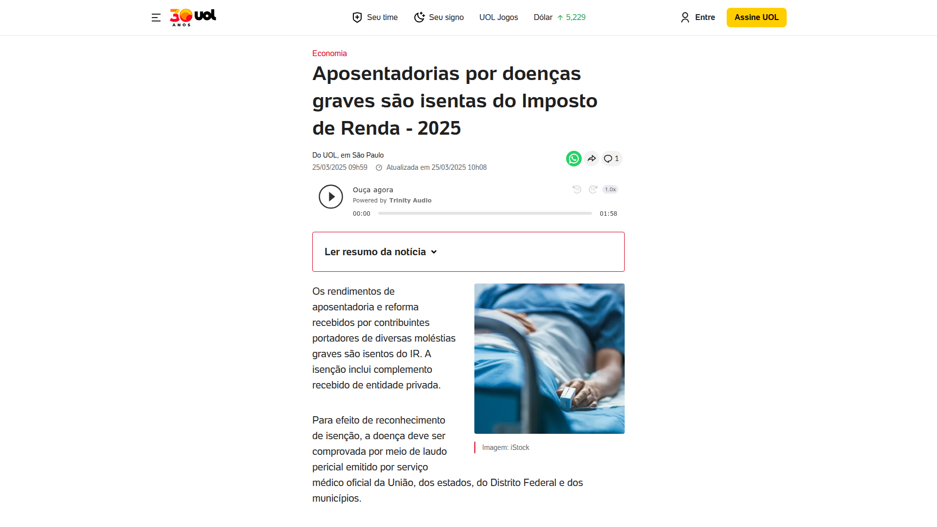 Matéria: Aposentadorias por doenças graves são isentas do Imposto de Renda — UOL Economia